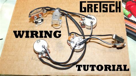 tutorial master volume wiring gretsch wiring  gibson style guitars youtube