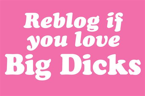 Traci A I Prefer Big Dicks I Love Dick Period Tumblr Pics