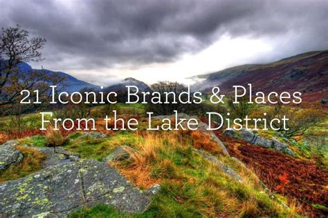 iconic brands  places   lake district growthhacking