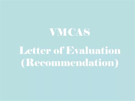 vmcas letter  evaluation recommendation powerpoint