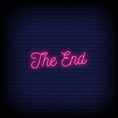 Premium Vector The End Neon Signs Style Text