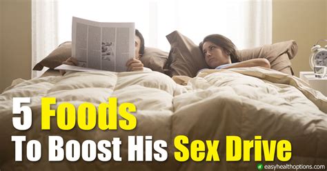 Five Foods To Keep Your Husbands Sex Drive Strong