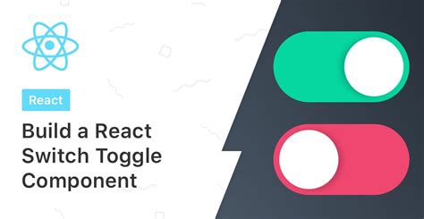 build  react switch toggle component tutorial code