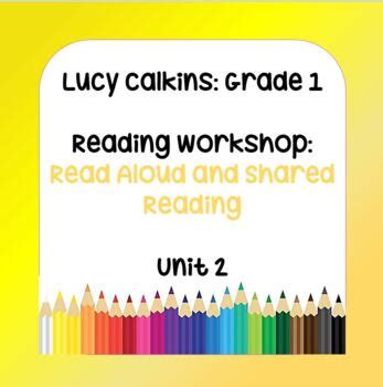 lucy calkins lessons st grade reading read aloud shared reading