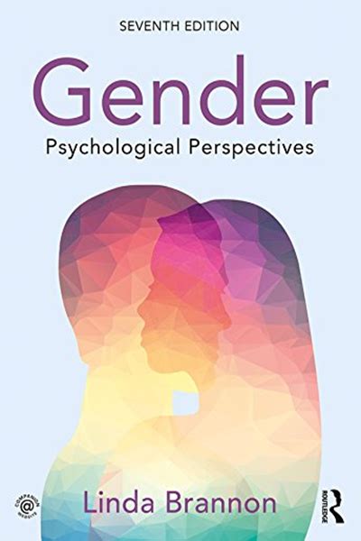 Gender Psychological Perspectives Seventh Edition By Linda Brannon