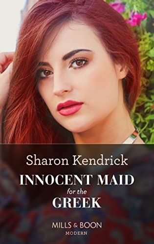 Innocent Maid For The Greek Mills And Boon Modern Ebook Kendrick