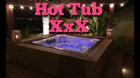 Pervysplayhouse Hot Tub Xxx