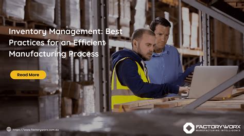 inventory management practices  efficient manufacturing process