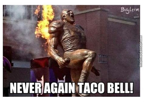 Taco Memes Best Collection Of Funny Taco Pictures