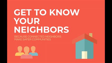 get to know your neighbors youtube
