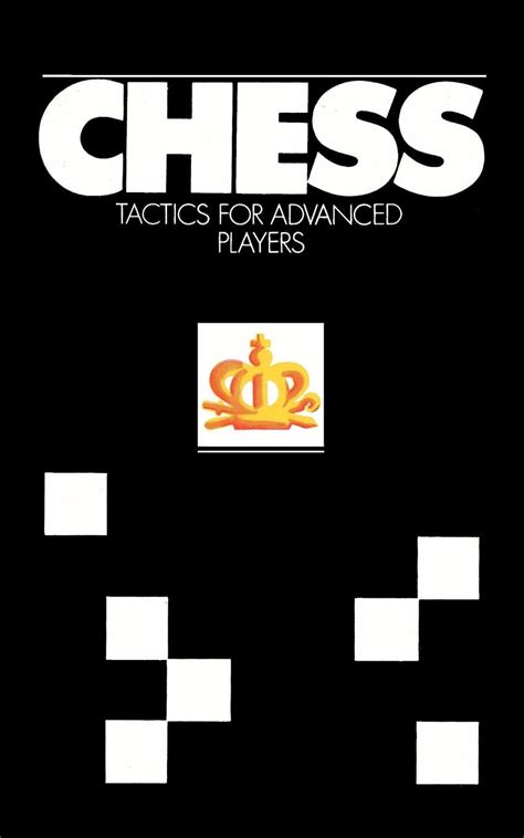 chess tactics  advanced players paperback walmartcom walmartcom