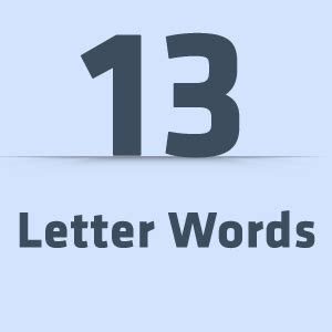 letter words list  thirteen letter words  english