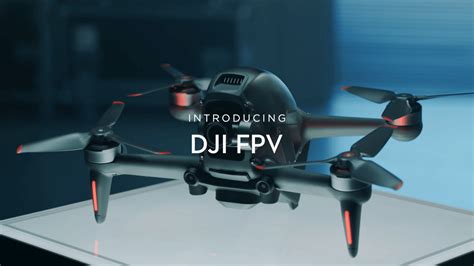 dji fpv  nouveau drone pour des vols immersifs de haute voltige