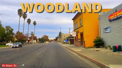 woodland california main street  youtube