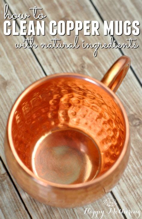 clean copper mugs   natural ingredients