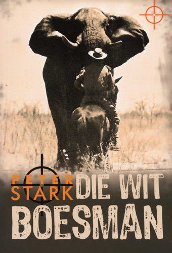 die wit boesman afrikaans paperback peter stark  books buy   south