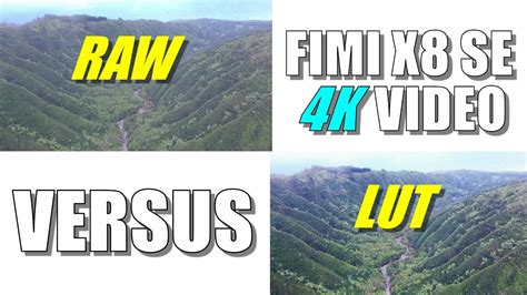 fimi  se drone  video comparison raw  lut post processed youtube