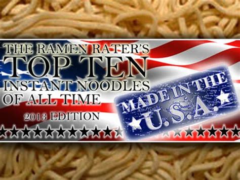 The Ramen Rater S Top Ten Instant Noodles Manufactured In The Usa 2013