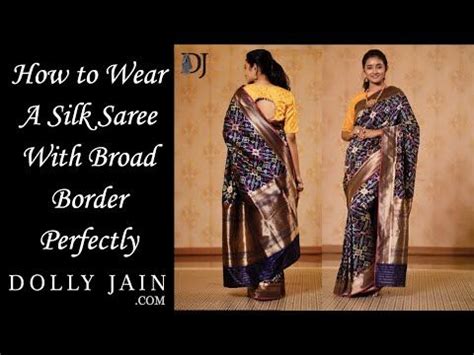 wear  silk saree  broad border perfectly dolly jain saree