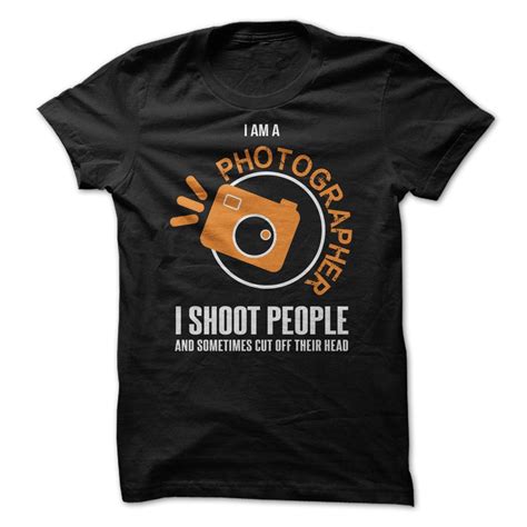 photographer     photographer  love photographythen   shirt  ideal