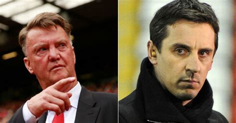 gary neville questions louis van gaal s man management skills at manchester united mirror online