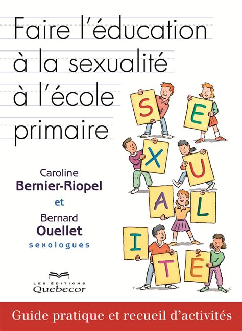 livre faire l éducation à la sexualité à l école primaire guide