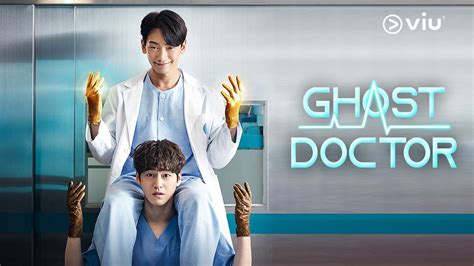 sinopsis drama korea ghost doctor episode  viu