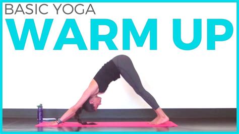 basic yoga warm  perfect  pre workout yoga yoga  beginners