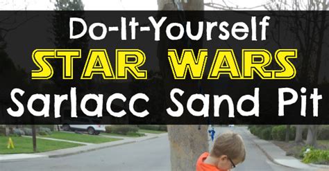 Diy Star Wars Sarlacc Sand Pit Joy In The Works