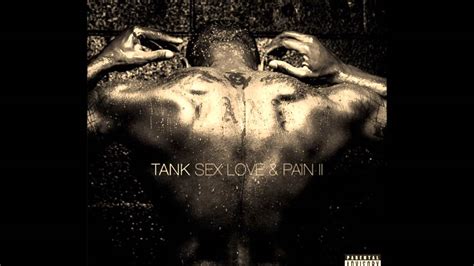Return Ii Love ♪ Tank Slp 2 Sex Love Pain Ii Full