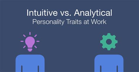 Intuitive Vs Analytical Personality Traits Hire Success®