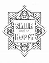 Coloring Pages Quotes Quote Inspirational Inspiring Adult Happy Colouring Printable Kids Adults Smile Sayings Sheets Pdf Print Getdrawings Fun Bubble sketch template