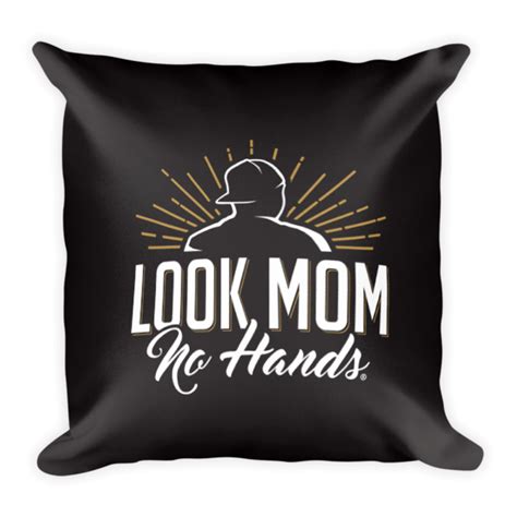 look mom no hands black square pillow look mom no hands® the