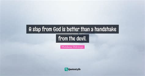 slap  god     handshake   devil quote