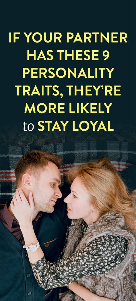 9 personality traits that can predict if someone will be loyal in a