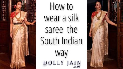wear  silk saree perfectly   south indian  nivi style