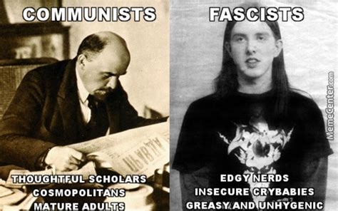 difference between communists and fascists by kiss my ass