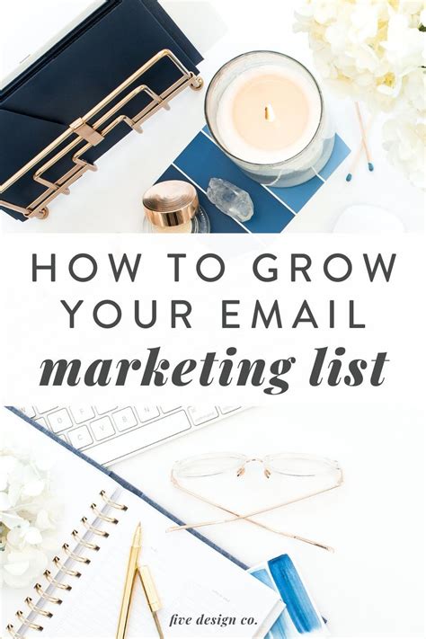 grow  email list  quickly  design  email