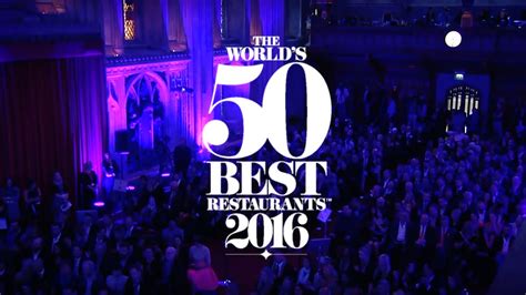 the world s 50 best restaurants 2016 live stream fine dining lovers