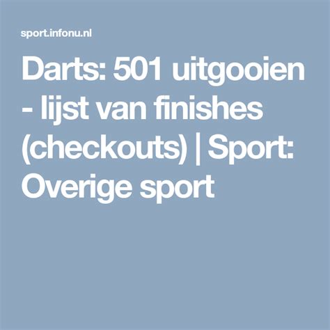 darts  uitgooien lijst van finishes checkouts sport overige sport lijst darts sport