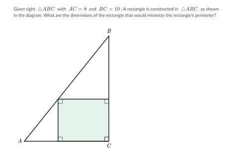 Solved Given Right Abc With Ac 8 And Bc 10 A Rectangle I