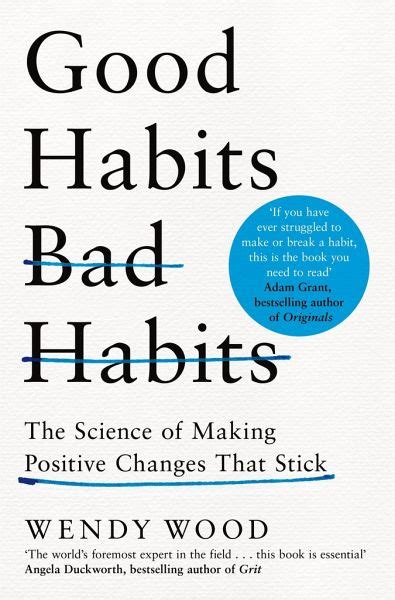 Good Habits Bad Habits Von Wendy Wood Englisches Buch Bücher De