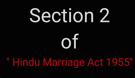 section   hindu marriage act    hindu