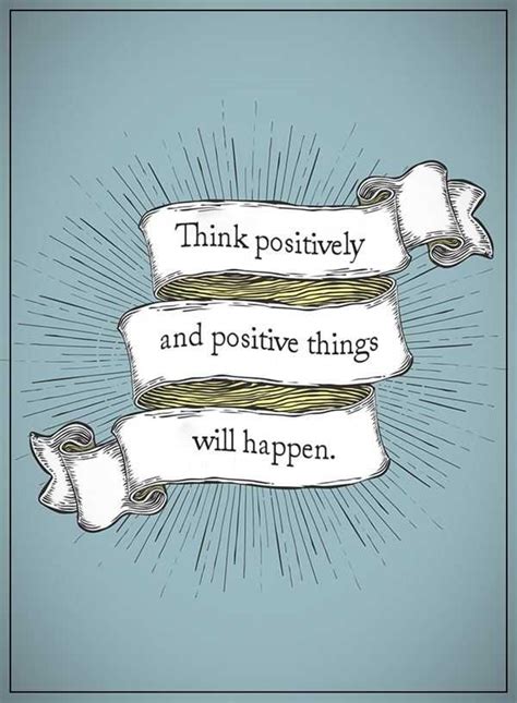 positive life quotes think positively positive will happen boom sumo