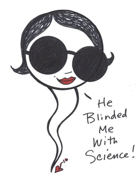 He Blinded Me With Science Geek Girl Cartoon By Thesillyspermshop