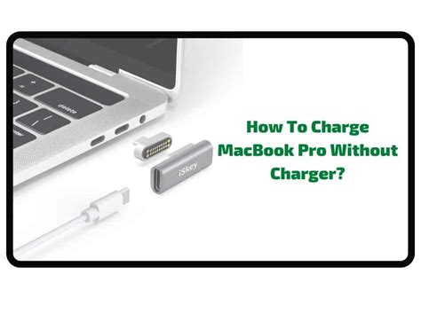 charge macbook pro  charger  methods