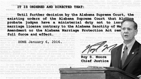 alabama chief justice roy moore says order on gay marriage ban remains in full effect news
