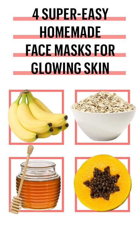 8 Super Easy Homemade Face Masks For Glowing Skin Easy Homemade Face