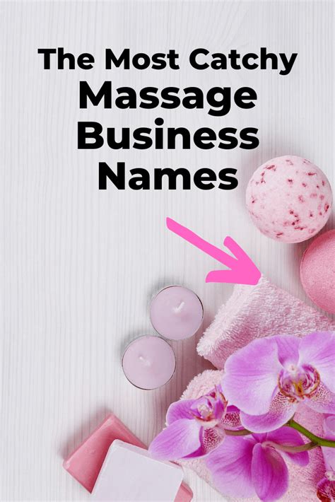 279 Most Unique And Creative Massage Business Names Massage Business