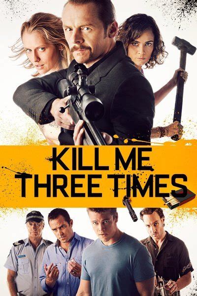 kill me three times movie review 2015 roger ebert